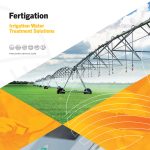 Fertigation - Irrigation water treatment solutions.